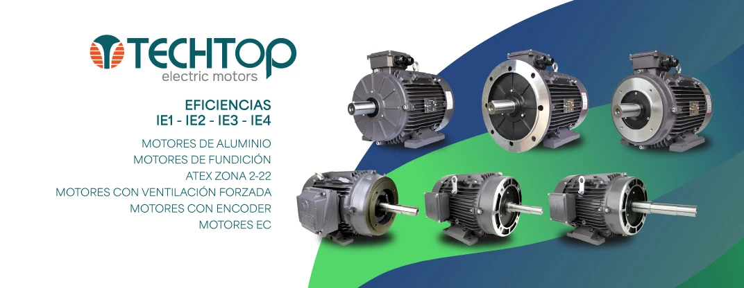 Techtop: motores eléctricos de aluminio y fierro fundido, eficiencias IE1, IE2, IE3 e IE4